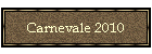 Carnevale 2010